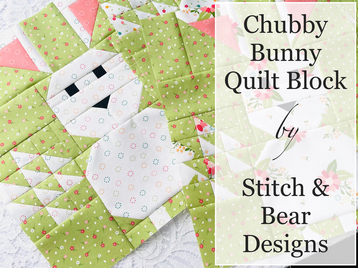 Chubby Bunny Quilt Block PDF Pattern